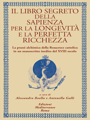 cover image of Il libro segreto della sapienza per la longevità e la perfetta ricchezza